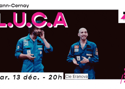 🧬 L.U.C.A – Cie Eranova