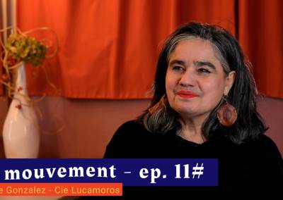 ? En mouvement [EP 11#] – Interview – Brigitte Gonzalez – Vite un selfie !
