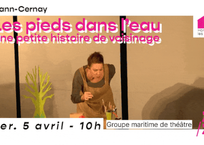 Les pieds dans l’eau, une petite histoire de voisinage