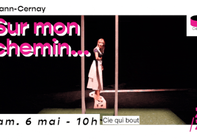 Sur mon chemin… Cie qui bout